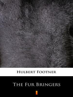 cover image of The Fur Bringers